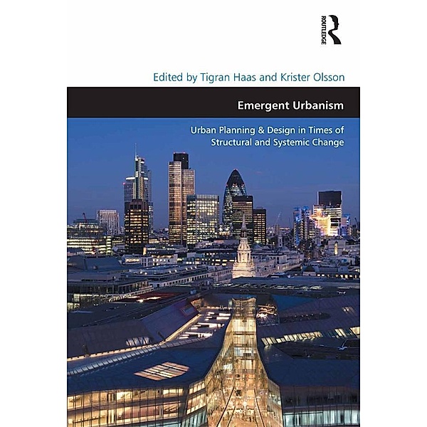 Emergent Urbanism, Tigran Haas, Krister Olsson