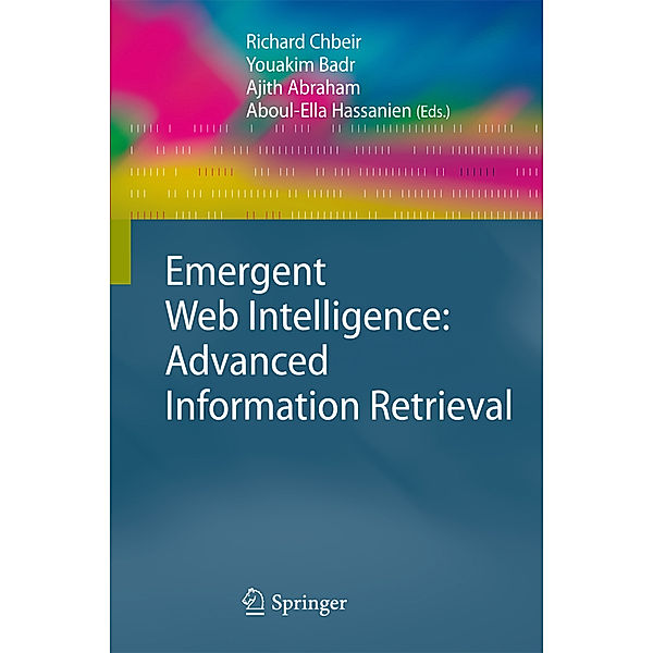 Emergent Web Intelligence: Advanced Information Retrieval