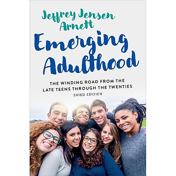 Emerging Adulthood, Jeffrey Jensen Arnett