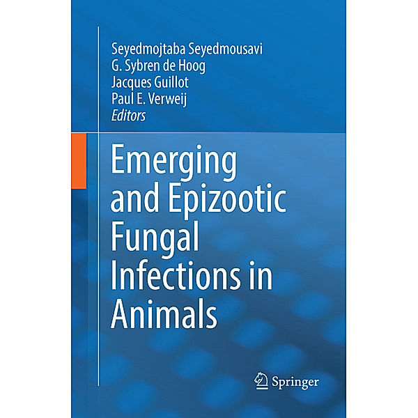 Emerging and Epizootic Fungal Infections in Animals