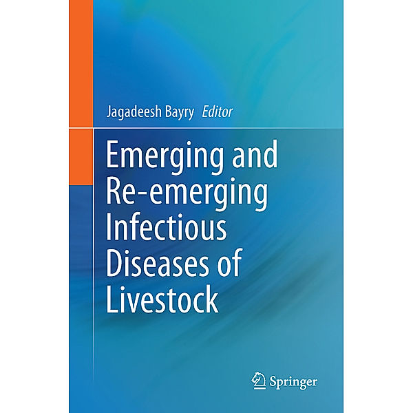 Emerging and Re-emerging Infectious Diseases of Livestock