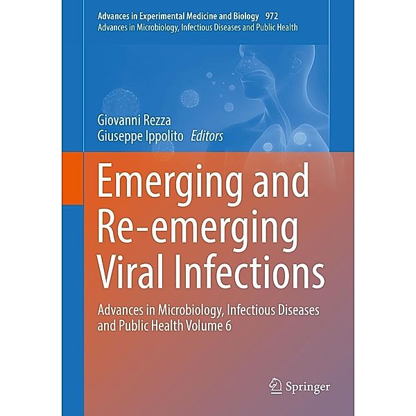 Emerging and Re-emerging Viral Infections / Advances in Experimental Medicine and Biology Bd.972
