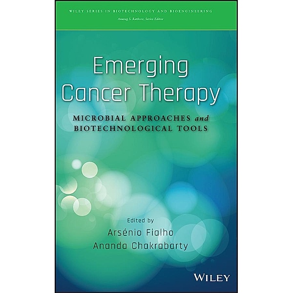 Emerging Cancer Therapy / Wiley Series on Biotechnology