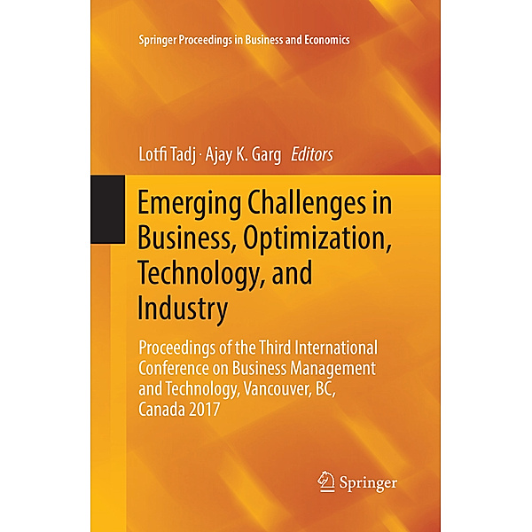 Emerging Challenges in Business, Optimization, Technology, and Industry