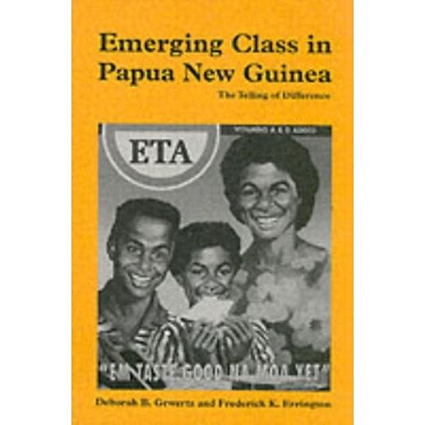 Emerging Class in Papua New Guinea, Deborah B. Gewertz