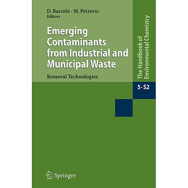 Emerging Contaminants from Industrial and Municipal Waste