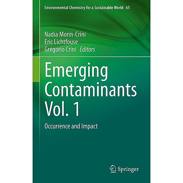 Emerging Contaminants Vol. 1 / Environmental Chemistry for a Sustainable World Bd.65