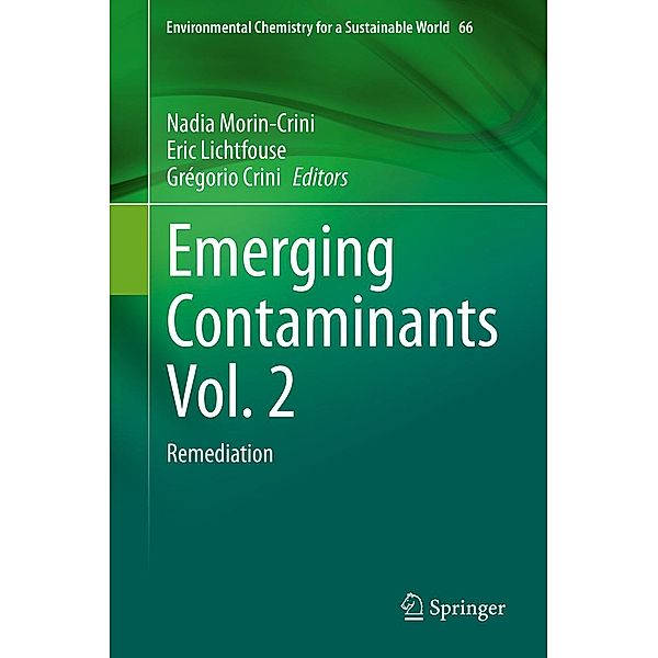 Emerging Contaminants Vol. 2 / Environmental Chemistry for a Sustainable World Bd.66