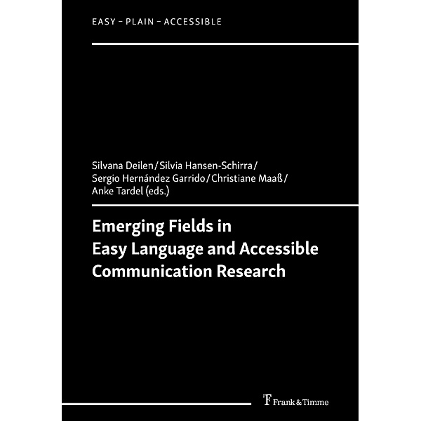 Emerging Fields in Easy Language and Accessible Communication Research