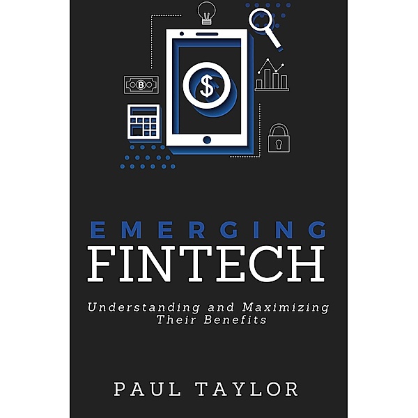 Emerging FinTech, Paul Taylor