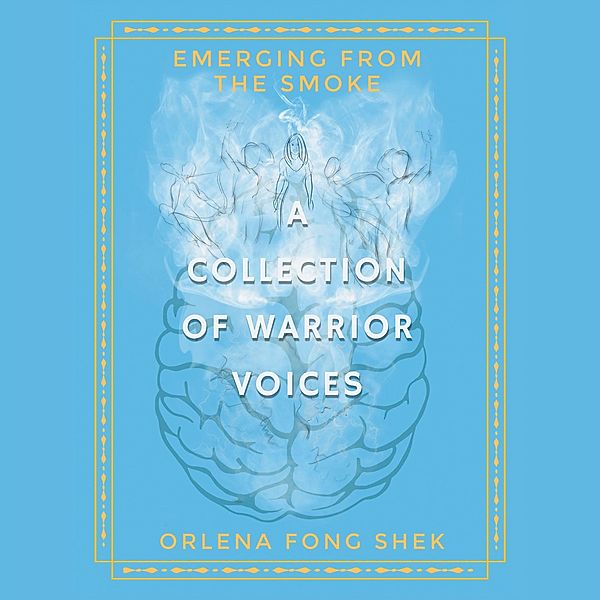 Emerging from the Smoke, Orlena Fong Shek