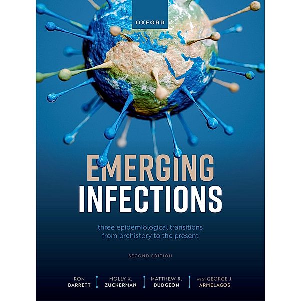Emerging Infections, Ron Barrett, Molly Zuckerman, Matthew Ryan Dudgeon, George J. Armelagos