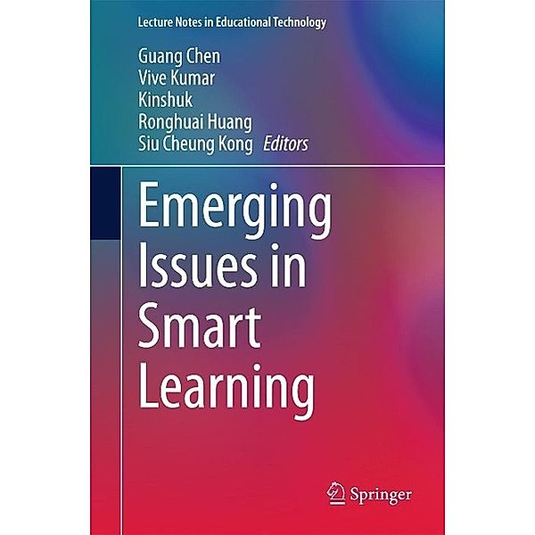 Emerging Issues in Smart Learning / Lecture Notes in Educational Technology