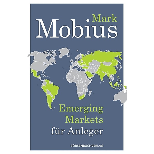 Emerging Markets für Anleger, Mark Mobius