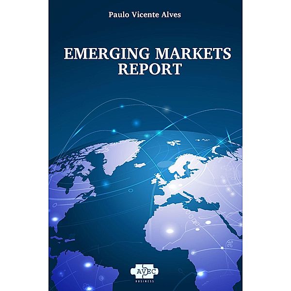 Emerging Markets Report, Paulo Vicente Alves