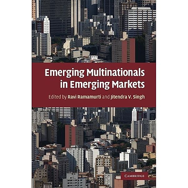 Emerging Multinationals in Emerging Markets