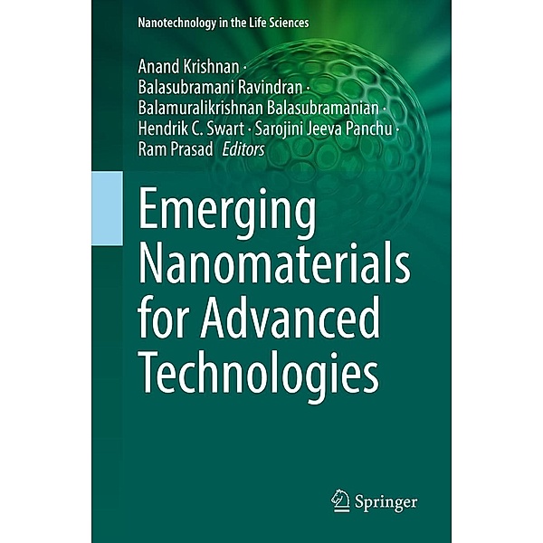 Emerging Nanomaterials for Advanced Technologies / Nanotechnology in the Life Sciences