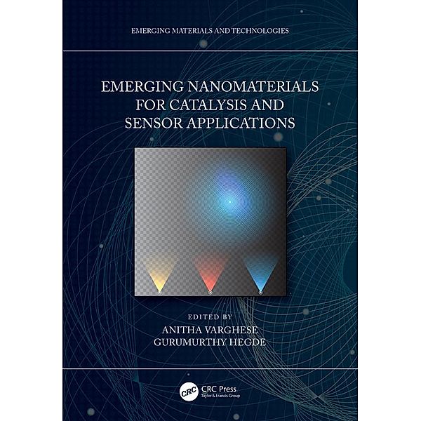 Emerging Nanomaterials for Catalysis and Sensor Applications