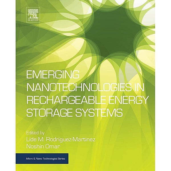 Emerging Nanotechnologies in Rechargeable Energy Storage Systems
