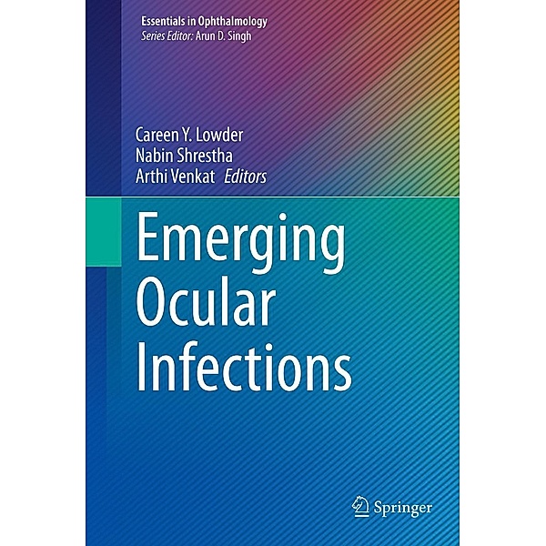 Emerging Ocular Infections / Essentials in Ophthalmology