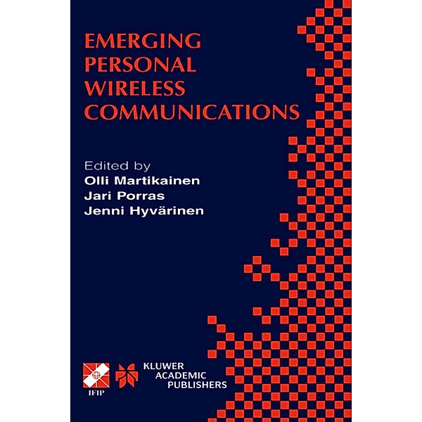Emerging Personal Wireless Communications / IFIP Advances in Information and Communication Technology Bd.67
