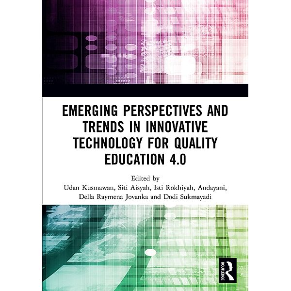 Emerging Perspectives and Trends in Innovative Technology for Quality Education 4.0