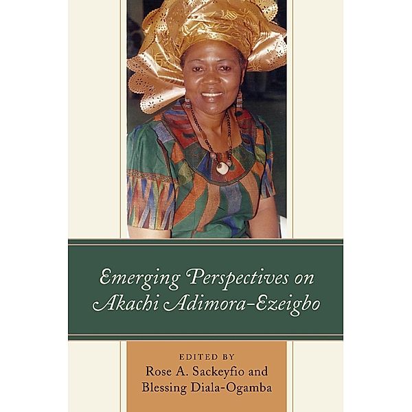 Emerging Perspectives on Akachi Adimora-Ezeigbo