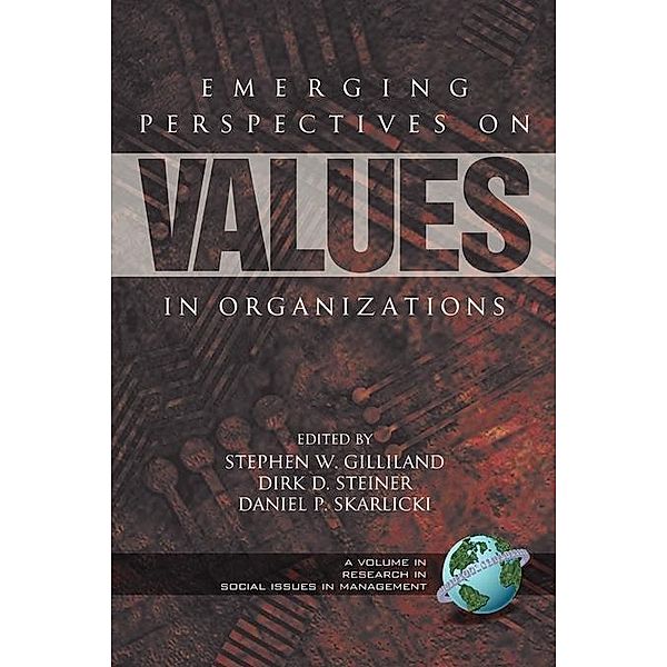 Emerging Perspectives on Values in Organizations / Research in Social Issues in Management