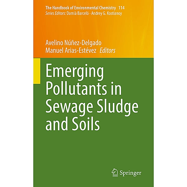 Emerging Pollutants in Sewage Sludge and Soils