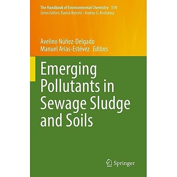 Emerging Pollutants in Sewage Sludge and Soils