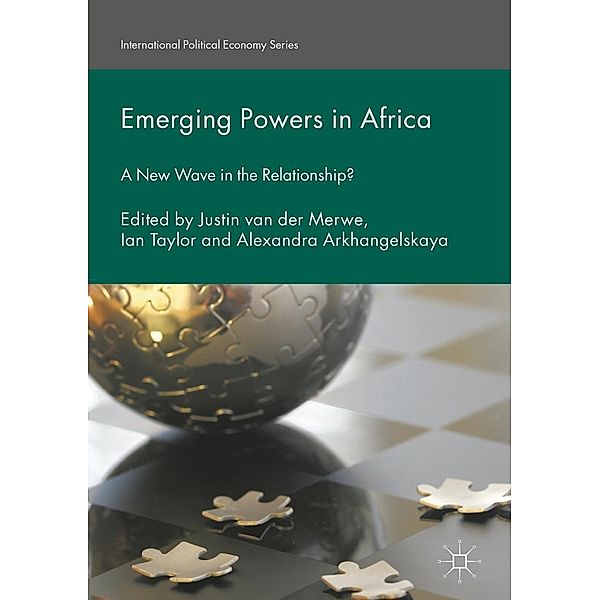 Emerging Powers in Africa / International Political Economy Series