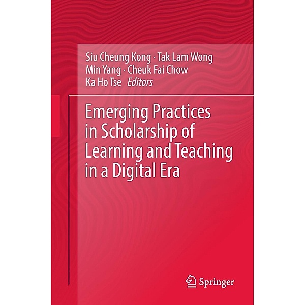 Emerging Practices in Scholarship of Learning and Teaching in a Digital Era