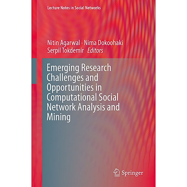 Emerging Research Challenges and Opportunities in Computational Social Network Analysis and Mining