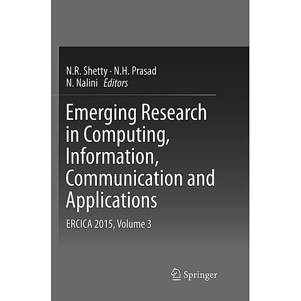 Emerging Research in Computing, Information, Communication and Applications