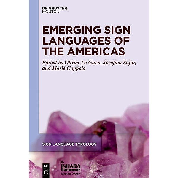 Emerging Sign Languages of the Americas / Sign Language Typology