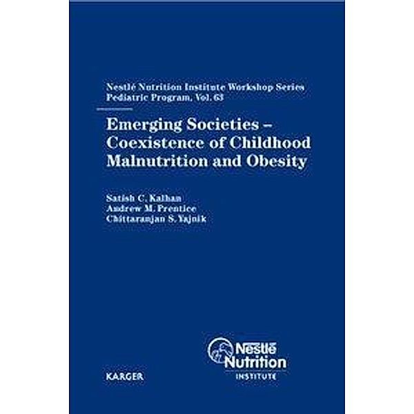 Emerging Societies - Coexistence of Childhood Malnutrition and Obesity