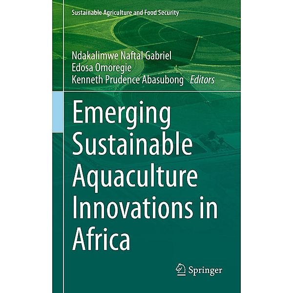 Emerging Sustainable Aquaculture Innovations in Africa / Sustainability Sciences in Asia and Africa