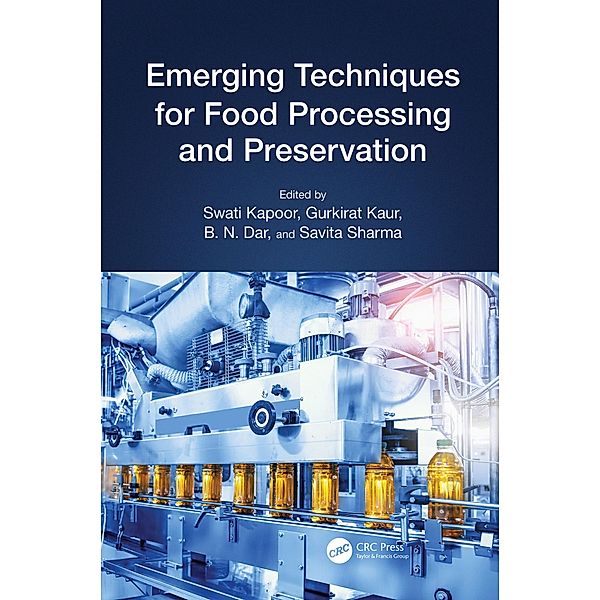 Emerging Techniques for Food Processing and Preservation