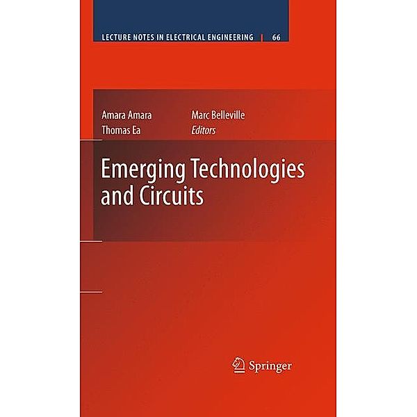 Emerging Technologies and Circuits