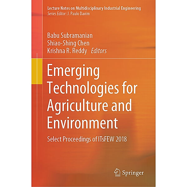 Emerging Technologies for Agriculture and Environment