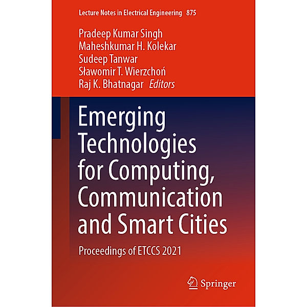 Emerging Technologies for Computing, Communication and Smart Cities