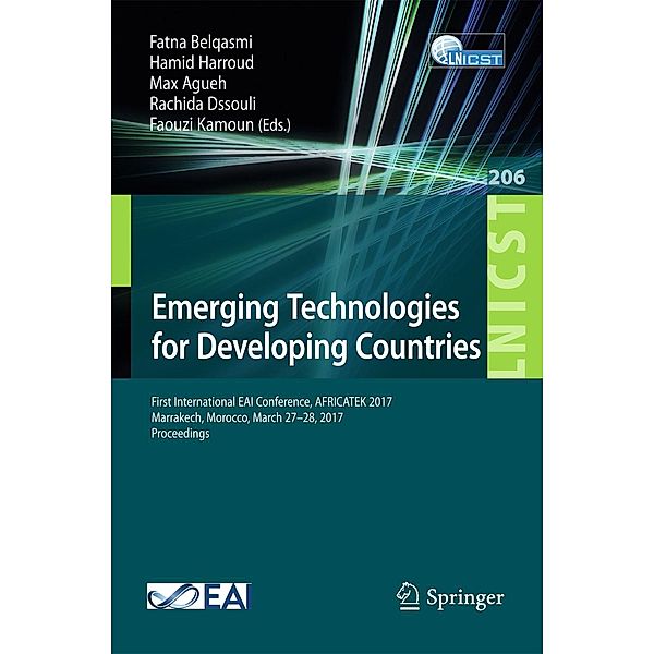 Emerging Technologies for Developing Countries / Lecture Notes of the Institute for Computer Sciences, Social Informatics and Telecommunications Engineering Bd.206