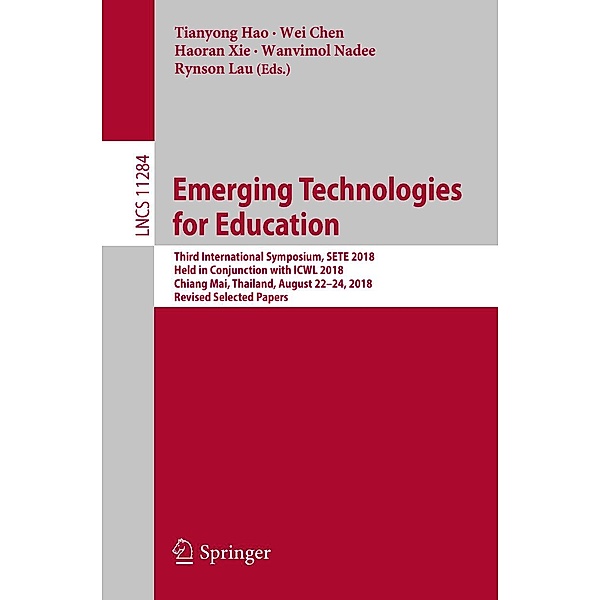 Emerging Technologies for Education / Lecture Notes in Computer Science Bd.11284