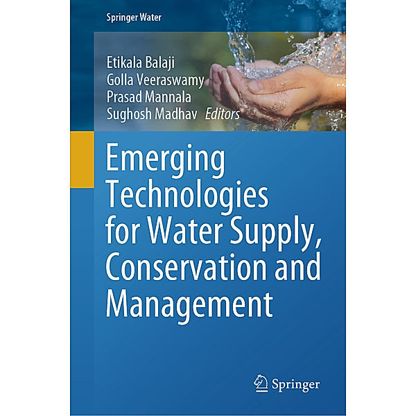 Emerging Technologies for Water Supply, Conservation and Management