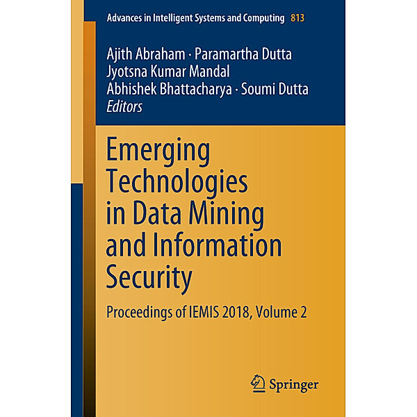 Emerging Technologies in Data Mining and Information Security