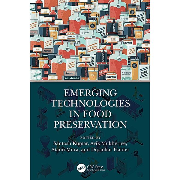 Emerging Technologies in Food Preservation