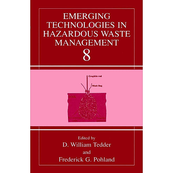 Emerging Technologies in Hazardous Waste Management 8