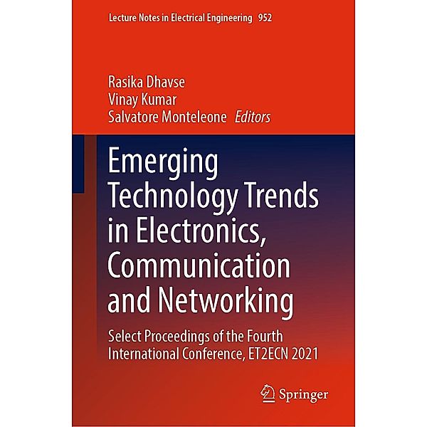 Emerging Technology Trends in Electronics, Communication and Networking / Lecture Notes in Electrical Engineering Bd.952