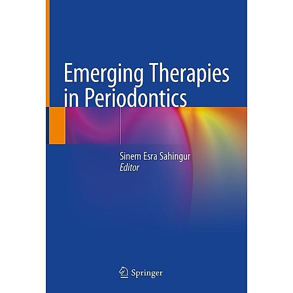 Emerging Therapies in Periodontics