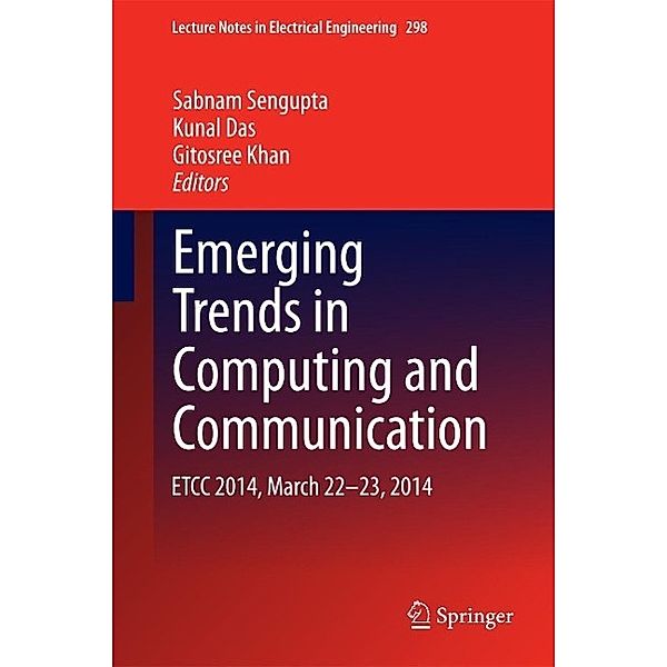 Emerging Trends in Computing and Communication / Lecture Notes in Electrical Engineering Bd.298